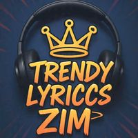 trendylyricszim_official