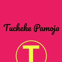tucheke_pamoja